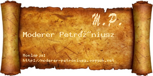 Moderer Petróniusz névjegykártya